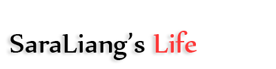 SaraLiang's Life